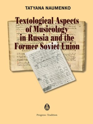 cover image of Textological Aspects of Musicology in Russia and the Former Soviet Union